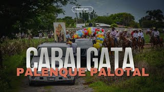 Cabalgata 2024 En Palenque Palotal Veracruz [upl. by Graniah]