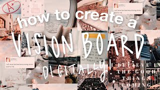 how to create a DIGITAL VISION BOARD that ACTUALLY WORKS 2019 [upl. by Iatnwahs]