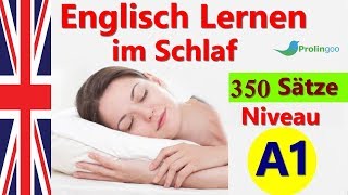 Englisch lernen im schlaf  Die wichtigsten Englisch Sätze und Wörter  ProlingooGerman [upl. by Ximenez]