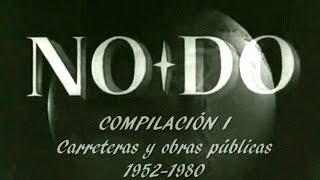 COMPILACIONES NODO I CARRETERAS Y OBRAS PÚBLICAS 19521980 Filmoteca Española [upl. by Notniw]