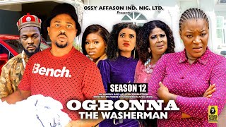 OGBONNA THE WASHERMAN SEASON 12 MIKE GOSON CHACHE EKEH 2024 LATEST NIGERIAN NOLLYWOOD MOVIE [upl. by Margeaux]