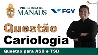 QUESTÃO DE CARIOLOGIA FGV PARA TSB E ASB CONCURSO SEMSA MANAUS 2022 [upl. by Auhsohey976]