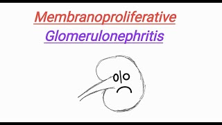 Membranoproliferative glomerulonephritis MPGN  Nephrotic Syndrome  USMLE Step1 [upl. by Nilkcaj838]