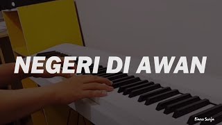 Negeri di Awan  Katon Bagaskara Piano Cover [upl. by Aleedis]