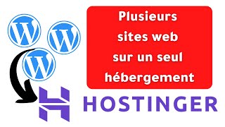 Créer Plusieurs sites web sur un seul hébergement avec hostinger [upl. by Asserak]