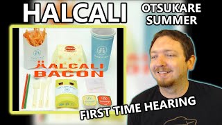 REACTION Halcali  Otsukare Summer [upl. by Pomfrey]