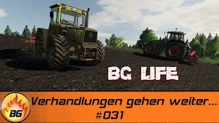 LS19  BG LIFE 031  Verhandlungen gehen weiter  Ellerbach  FARMING SIMULATOR 19 HD [upl. by Eniluqcaj]