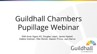 Guildhall Chambers Pupillage Webinar [upl. by Yarg]