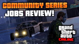 GTA Online NEW Community Series Jobs Review Some Great Modes [upl. by Ailbert]