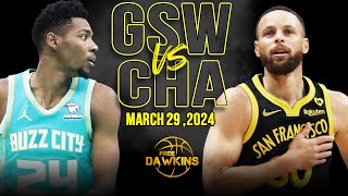 Golden State Warriors vs Charlotte Hornets Full Game Highlights  March 29 2024  FreeDawkins [upl. by Anstus]