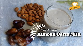 Almond Dates Milk [upl. by Annor]