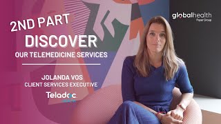 Part 2 Discover more about our Telemedicine Services  Foyer Global Health amp Teladoc Health [upl. by Jandel453]