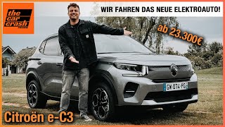 Citroen eC3 im Test 2024 Wir fahren das NEUE Elektroauto ab 23300€ Fahrbericht  Review  Preis [upl. by Odraboel]