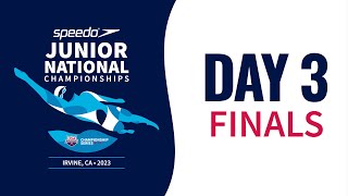 Day 3 Finals  2023 Speedo Junior National Championships [upl. by Latricia]