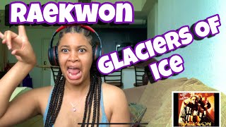 RAEKWON “ Glaciers of ice “ FT GHOSTFACE KILLAH  MASTA KILLAH “ REACTION [upl. by Einafets52]