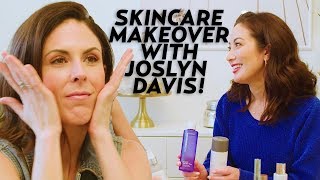 Skincare Makeover with Joslyn Davis Morning amp Night Routine [upl. by Yelnahs]