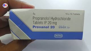 Provanol 20 tablet  Propranolol Hydrochloride Tablet  Provanol 20mg Tablet Uses Benefits Dosage [upl. by Ydneh582]