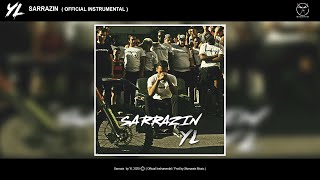 YL  Sarrazin Official Instrumental Prod By Skenawin Music [upl. by Ryley247]