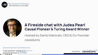 A fireside chat with Judea Pearl The Causal AI Conference 2024 [upl. by Ennylyak882]