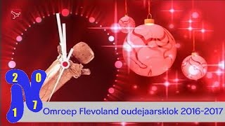 Omroep Flevoland oudejaarsklok 20162017 [upl. by Atilem]