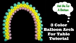 3 Color Flat Balloon Arch Tutorial [upl. by Kristyn]