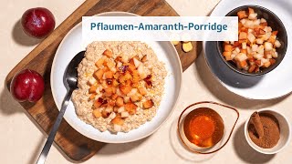 PflaumenAmaranthPorridge  Rezepte [upl. by Beauregard]