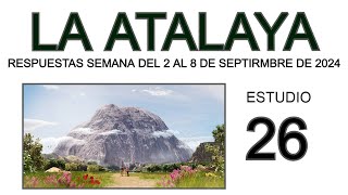 RESPUESTAS DE LA ATALAYA de esta semana [upl. by Croix361]