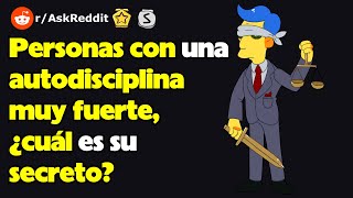 Personas con una autodisciplina muy fuerte ¿cuál es su secreto rAskReddit reacción [upl. by Merth]