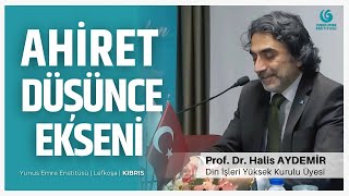 Ahiret Düşünce Ekseni  Yunus Emre Enstitüsü  05072024  Lefkoşa  KIBRIS [upl. by Hampton963]