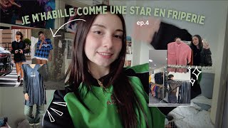 JE MHABILLE COMME UNE STAR EN FRIPERIE EP4 [upl. by Frulla198]