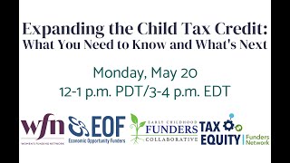 Expanding the Child Tax Credit What You Need to Know and What’s Next [upl. by Lashoh]