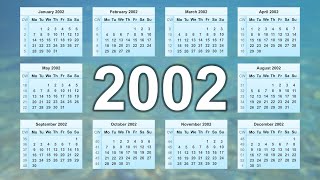 Calendar 2002 [upl. by Atalante632]