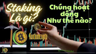 Staking là gì Và chúng hoạt động như thế nào wefi crypto wefitoken weficoin reevecollins [upl. by Lipman47]