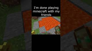 Minecraft meme [upl. by Ydnes777]