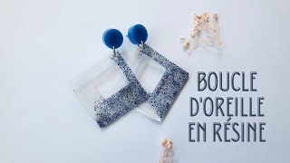 Tuto BOUCLE DOREILLE EN RÉSINE ÉPOXY resinearing [upl. by Athey]