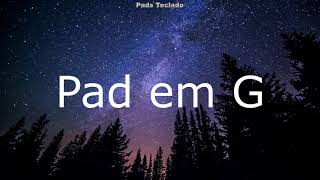 Pad e Pads em G Maior [upl. by Mountford]