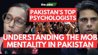 Mob Mentality  The Psychological Analysis of Society  Ft Dr Sadaf Ahmed amp Dr Shamoon Noushad [upl. by Asirrac471]