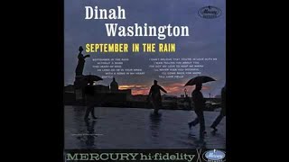 DINAH WASHINGTON  SEPTEMBER IN THE RAIN [upl. by Rednaskela]