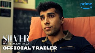 Silver  Official Trailer  Prime Video [upl. by Onitrof]