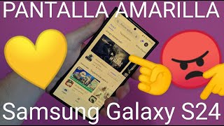 📱🟡 PANTALLA AMARILLA en SAMSUNG GALAXY S24 S24 PLUS o S24 ULTRA❓❕ SOLUCIÓN❗❕ [upl. by Varney]