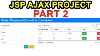 JSP Ajax Project step by step Part 2 [upl. by Leeban]