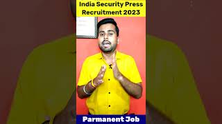 ISP Nashik recruitment 2023  Indian security press nashik recruitment 2023  ISP SPMCIL Vacancy [upl. by Madaras]