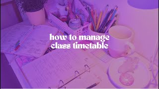 How to manage class timetable [upl. by Schulze]