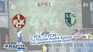 Kaiserslautern  Magdeburg 4  4  FCMCoTrainer André Killian über das Spiel [upl. by Alonzo494]