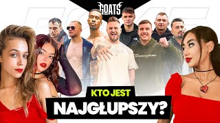 KOBIETY OCENIAJĄ INFLUENCERÓW Wielki Ranking GOATS Polak Ferrari Bratan Tańcula Wiewiór [upl. by Sayce54]