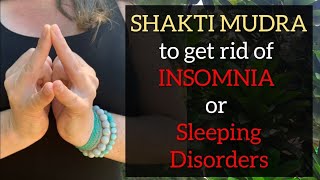 How to do SHAKTI MUDRA  Mudra to Cure Insomnia or Sleeping Disorders yogashakti [upl. by Leia]