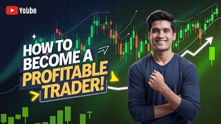 2025 में Profitable Trader कैसे बने  🔥📈  Complete Roadmap For Profitable Trader 📈🔥  HINDI [upl. by Borras86]