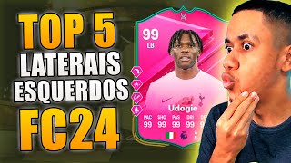 OS 5 MELHORES LATERAIS ESQUERDOS DO EAFC 24  ULTIMATE TEAM [upl. by Hyacinthe65]