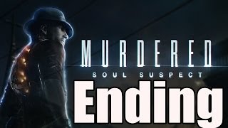 Murdered Soul Suspect Final Boss and Ending  End [upl. by Guy]