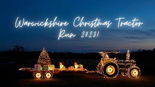 Warwickshire Christmas Tractor Run 2023 [upl. by Ailaham]